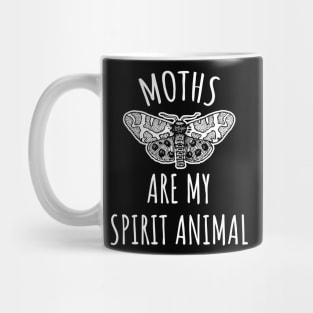 Moths are my spirit animal Mug